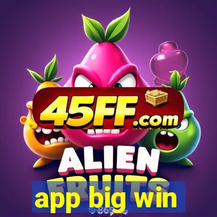 app big win